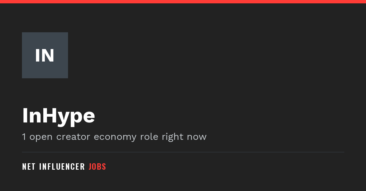 InHype Jobs and Careers | Net Influencer Jobs