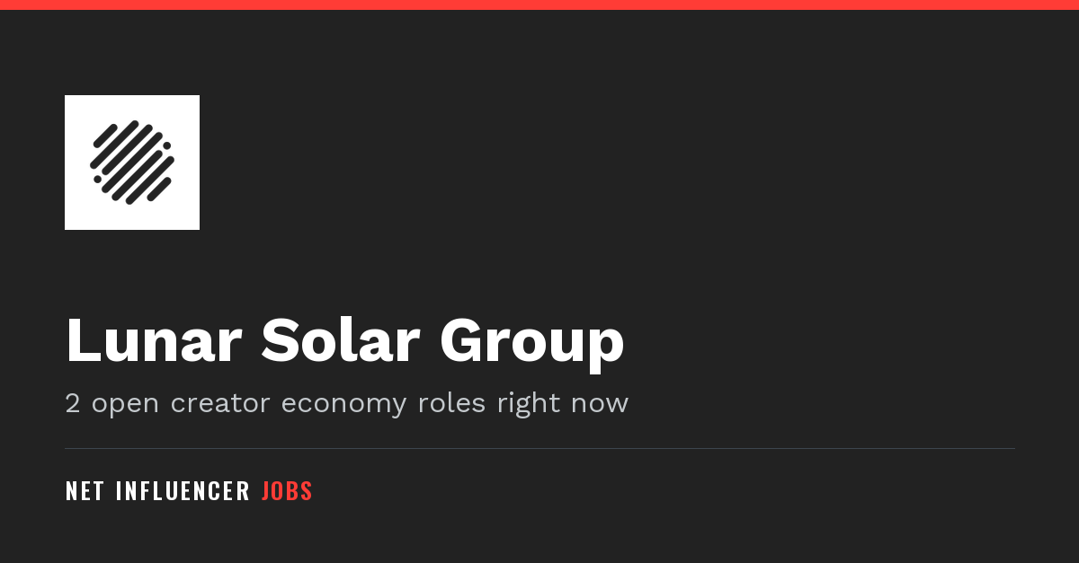 Lunar Solar Group Jobs and Careers | Net Influencer Jobs