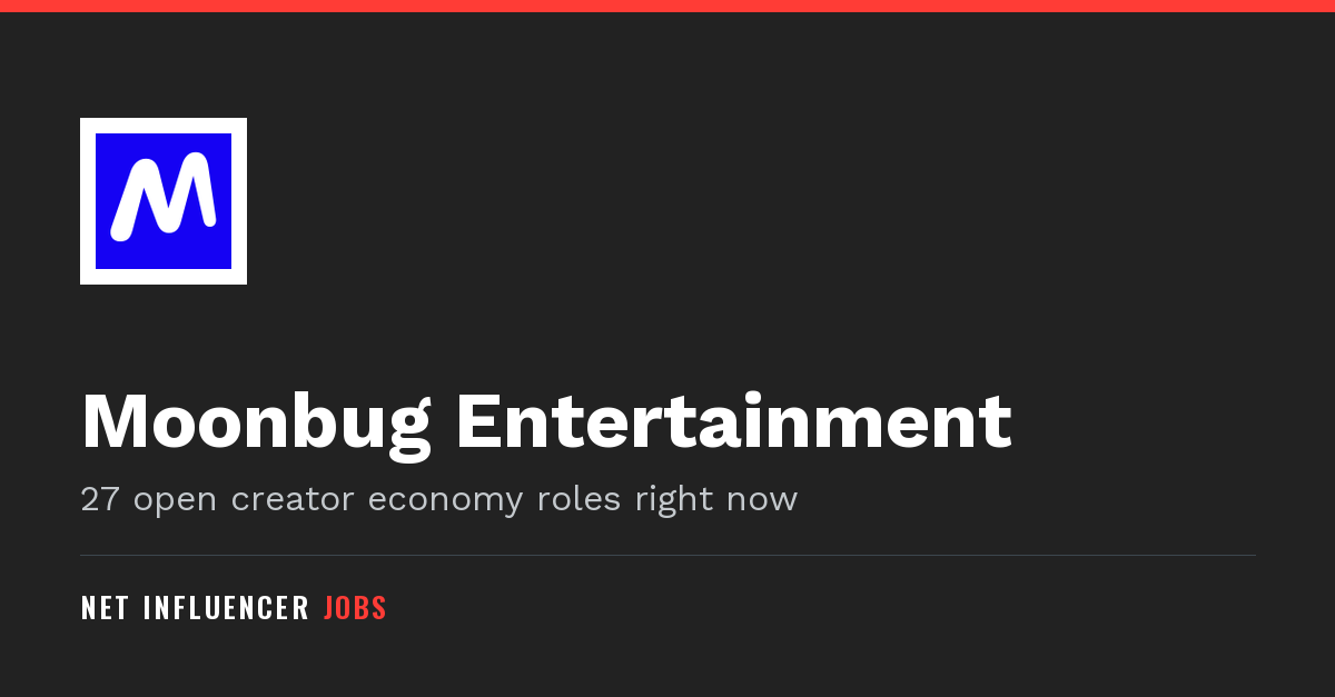 Alent Development Rout Talent Manager at Moonbug Entertainment | Net Influencer Jobs