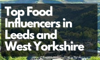 Top Food Influencers in Leeds and West Yorkshire_ NetInfluencer