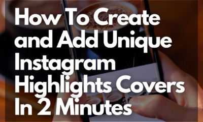How To Create and Add Unique Instagram Highlights Covers In 2 Minutes - Net Influencer
