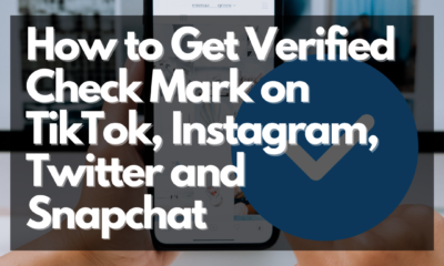 How to Get Verified Check Mark on TikTok, Instagram, Twitter and Snapchat - Net Influencer