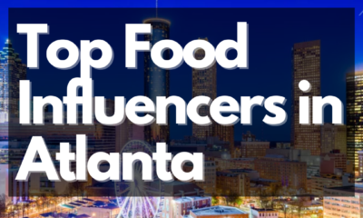 Top Food Influencers in Atlanta - Net Influencer