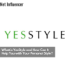 What is YesStyle and How Can It Help You with Your Personal Style