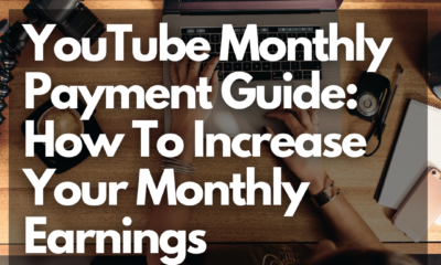 YouTube Monthly Payment Guide: How To Increase Your Monthly Earnings - Net Influencer