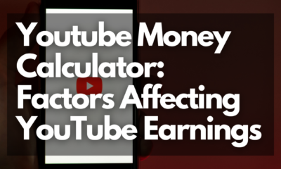 Youtube Money Calculator: Factors Affecting YouTube Earnings - Net Influencer