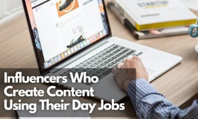 Influencers Who Create Content Using Their Day Jobs - Net Influencer