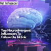 Top Neurodivergent Influencers To Follow On TikTok