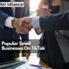 Popular Small Businesses On TikTok