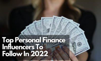 Top Personal Finance Influencers To Follow In 2022 - Net Influencer