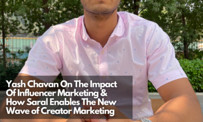 Yash Chavan On The Impact Of Influencer Marketing & How Saral Enables The New Wave of Creator Marketing