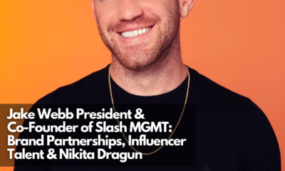 Jake Webb President & Co-Founder of Slash MGMT: Brand Partnerships, Influencer Talent & Nikita Dragun