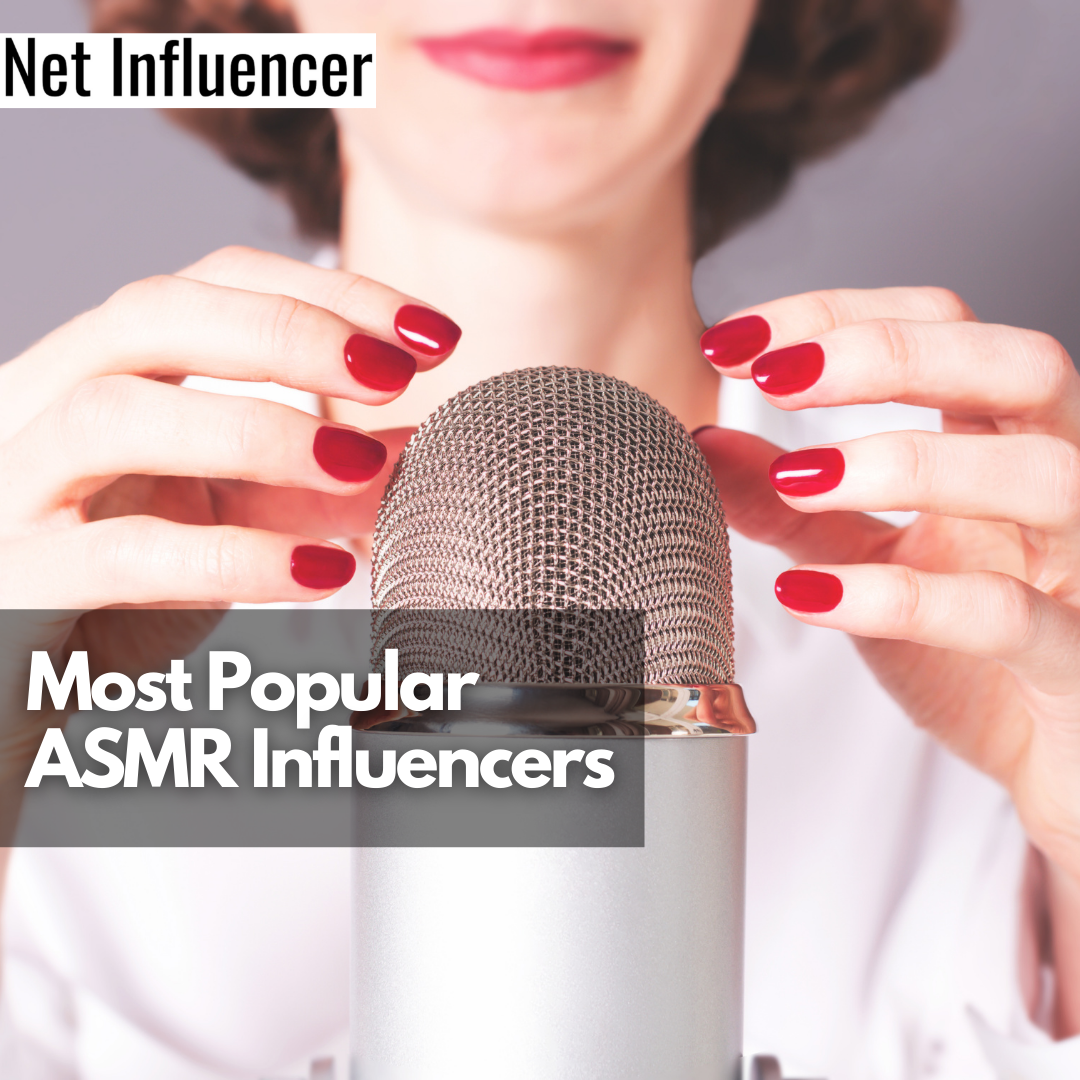 Most Popular ASMR Influencers