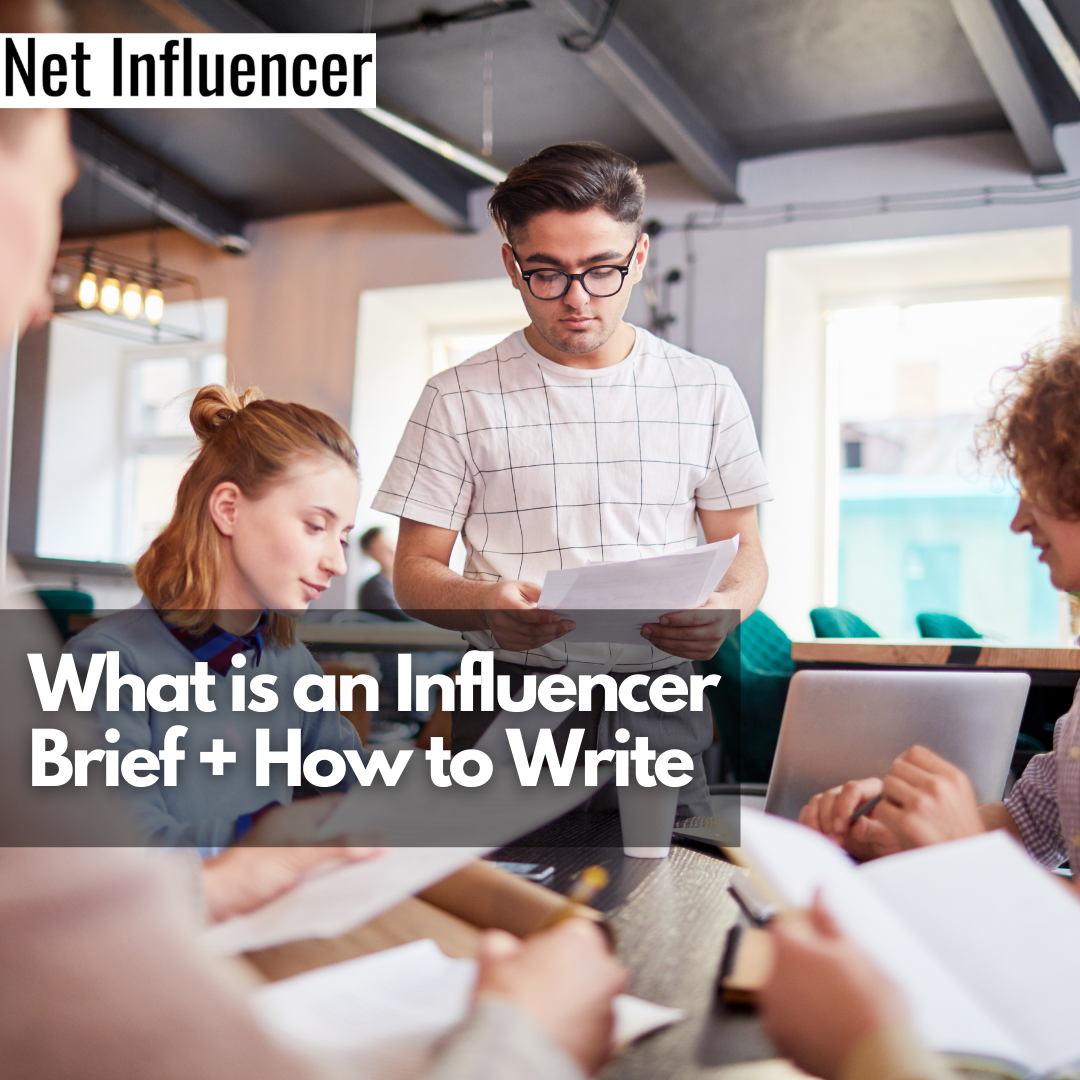 What is an Influencer Brief + How to Write