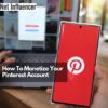 How To Monetize Your Pinterest Account