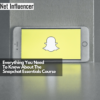 Everything You Need To Know About The Snapchat Essentials Course