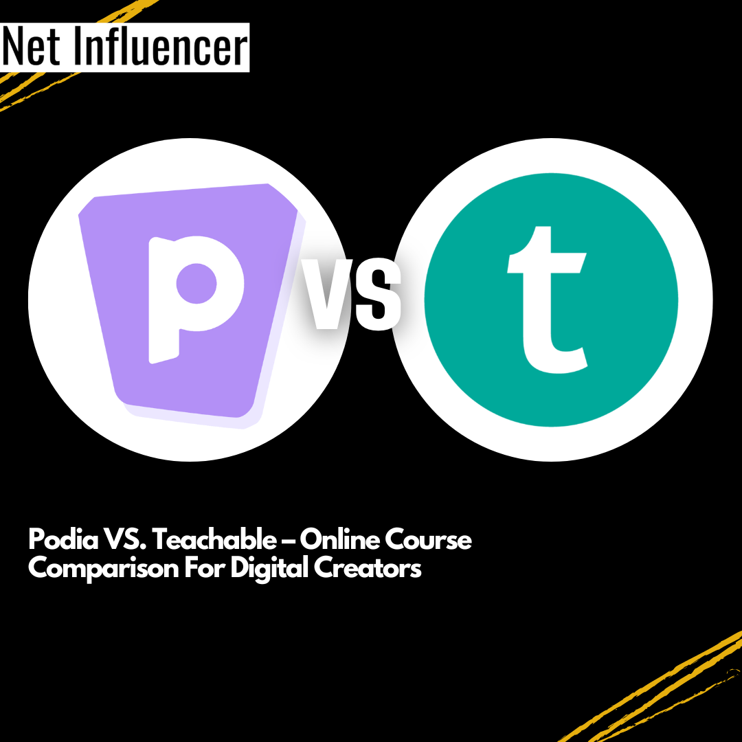 Podia VS. Teachable – Online Course Comparison For Digital Creators