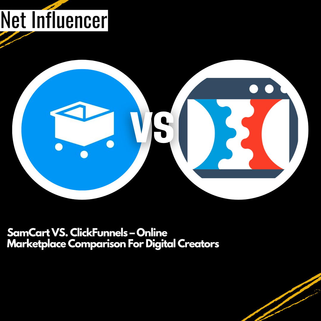 SamCart VS. ClickFunnels – Online Marketplace Comparison For Digital Creators (1)