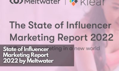 State of Influencer Marketing Report 2022 by Meltwater