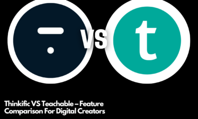 Thinkific VS Teachable – Feature Comparison For Digital Creators