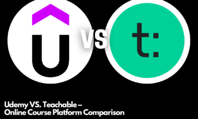 Udemy VS. Teachable – Online Course Platform Comparison