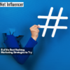 8 of the Best Hashtag Marketing Strategies to Try