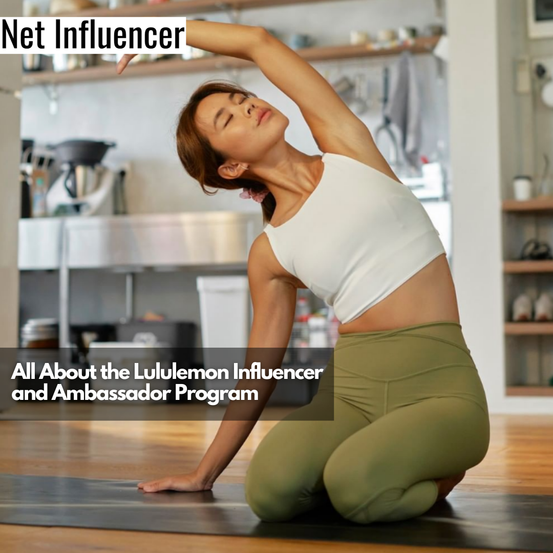 Lululemon Influencer Program: Be A Lululemon Ambassador