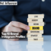Top 10 Brand Instagram Profiles