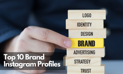 Top 10 Brand Instagram Profiles