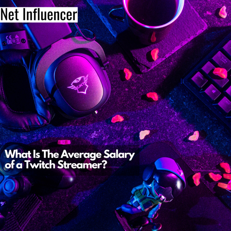 Average Twitch Streamer Salary What You Need To Know