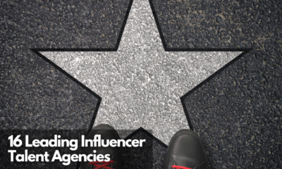 16 Leading Influencer Talent Agencies