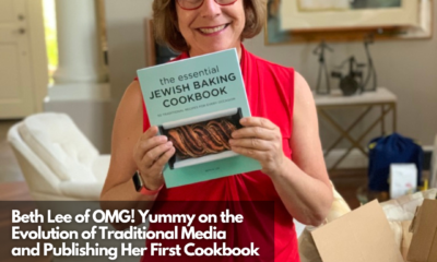 Beth Lee of OMG! Yummy on the Evolution of Traditional Media and Publishing Her First Cookbook