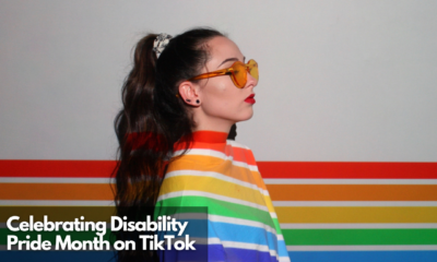 Celebrating Disability Pride Month on TikTok