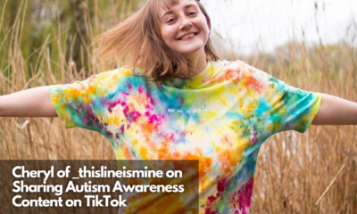 Cheryl of _thislineismine on Sharing Autism Awareness Content on TikTok