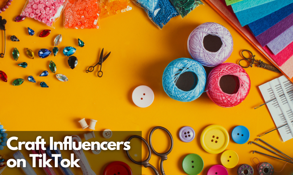 Craft Influencers On TikTok - Net Influencer