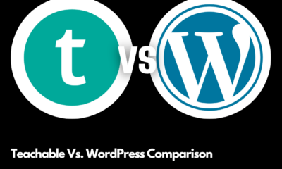 Teachable Vs. WordPress Comparison