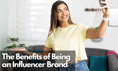 The Benefits of Being an Influencer Brand