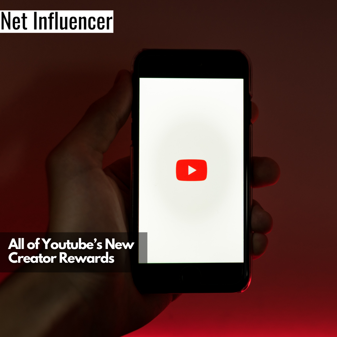 All of Youtube New Creator Rewards