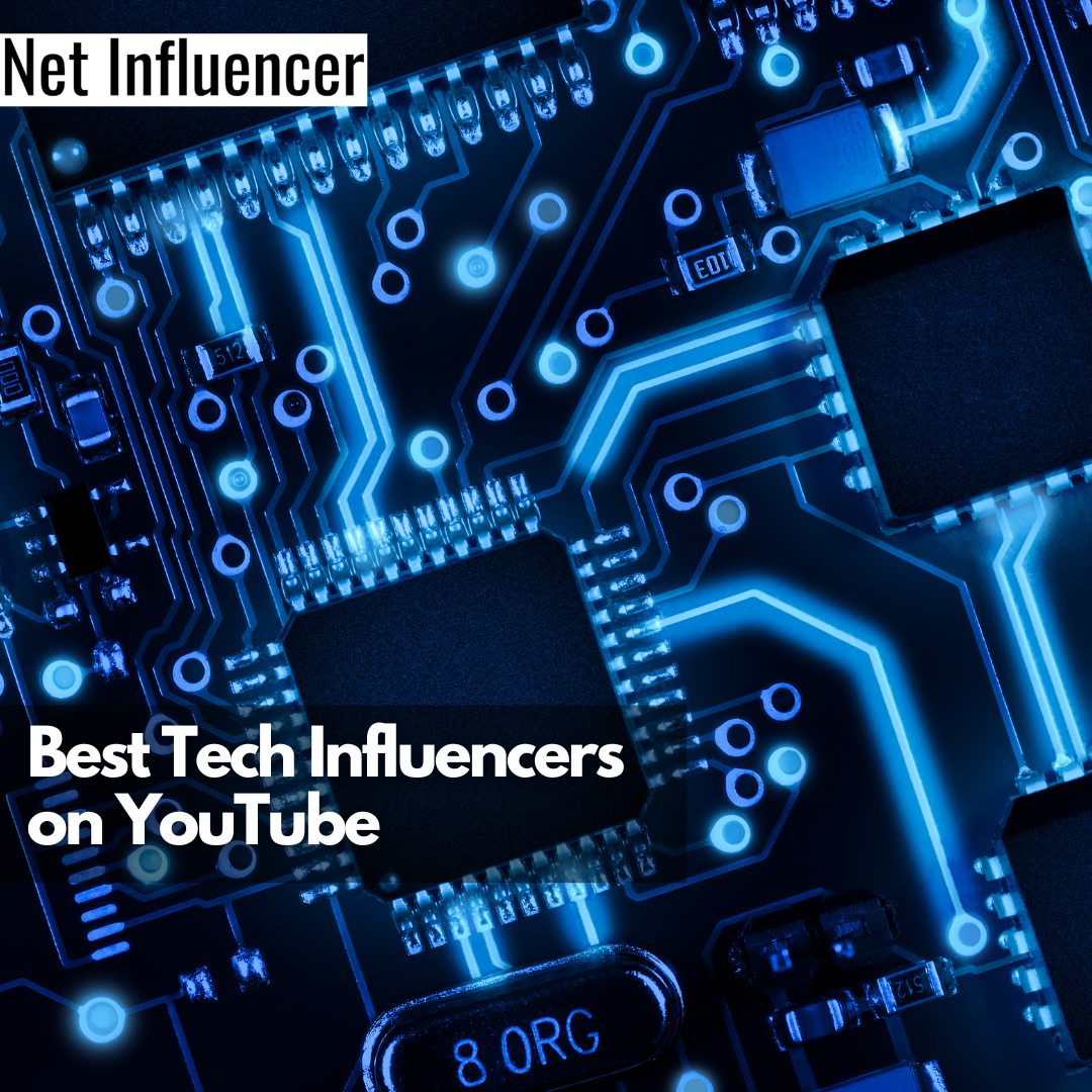 Best Tech Influencers on YouTube