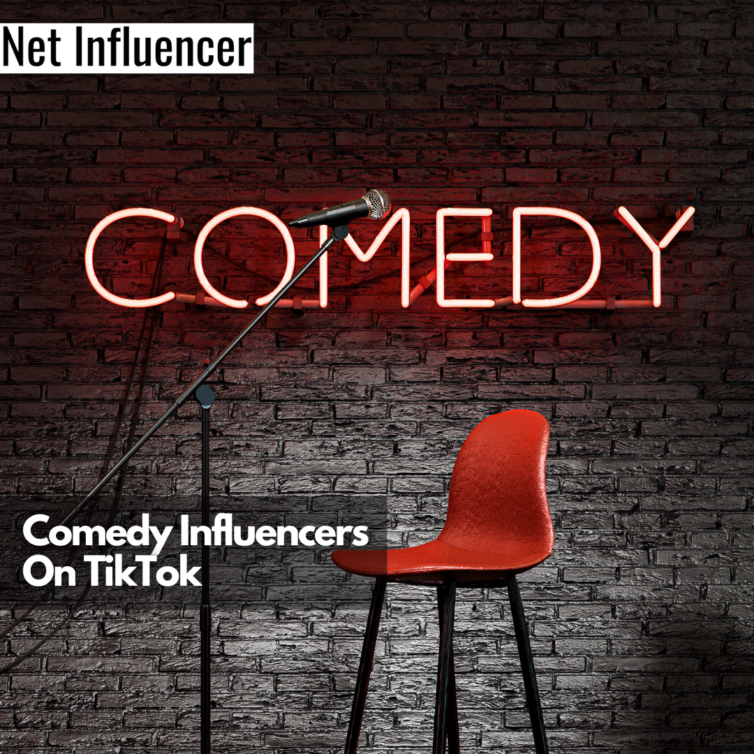 Comedy Influencers On TikTok