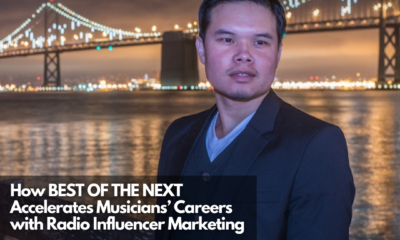 How BEST OF THE NEXT Accelerates Musicians’ Careers with Radio Influencer Marketing