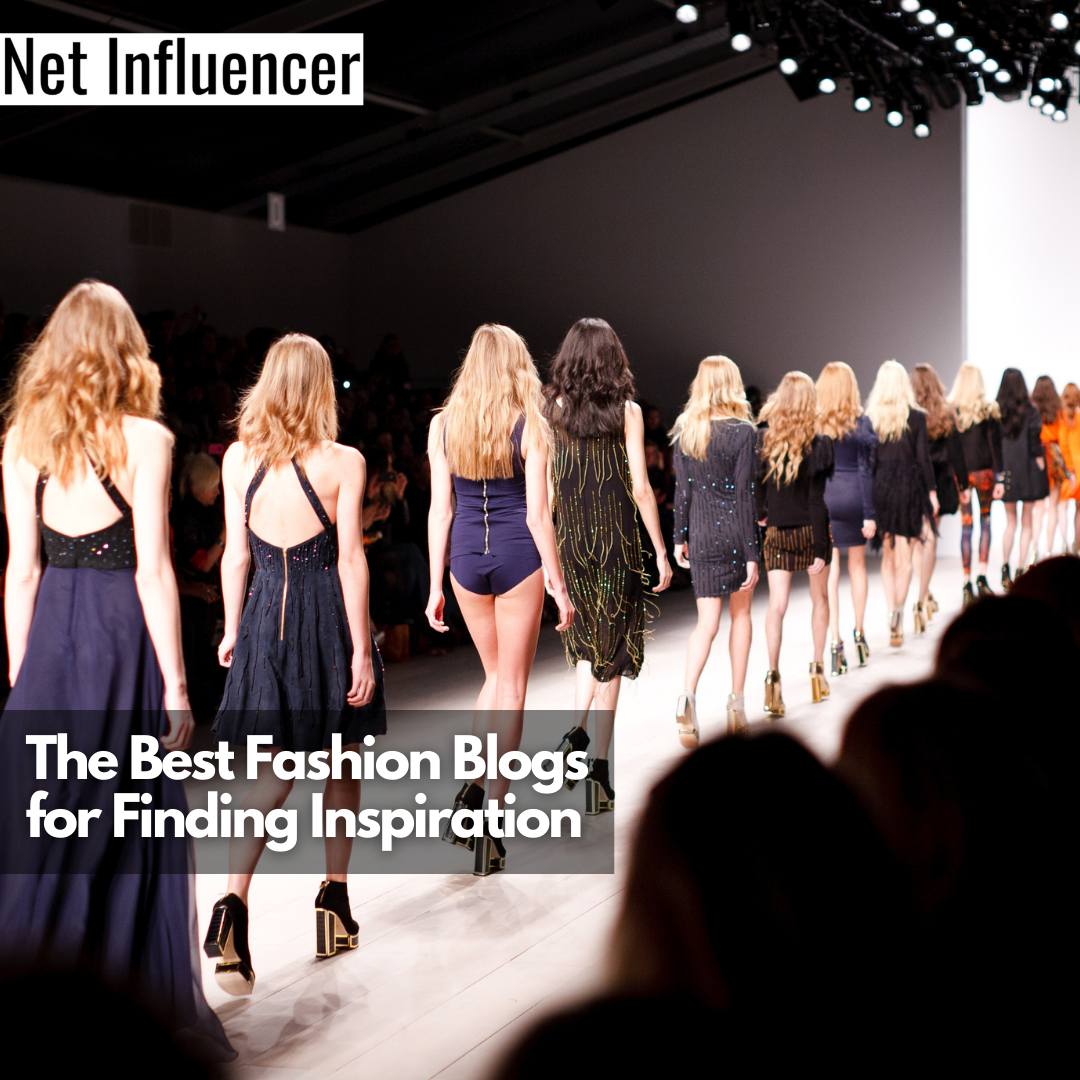 The Best Fashion Blogs for Finding Inspiration