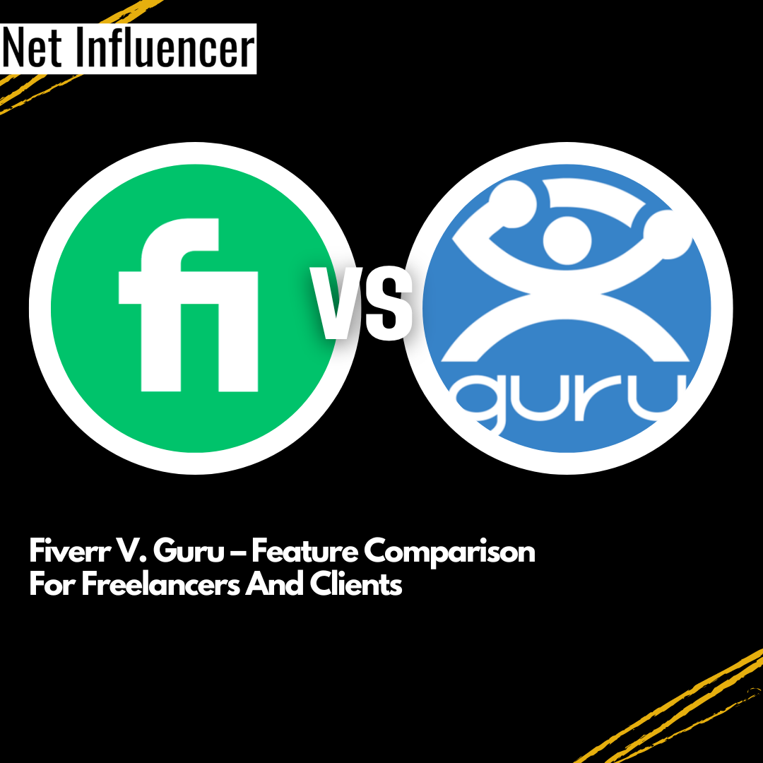 Fiverr V. Guru – Feature Comparison For Freelancers And Clients