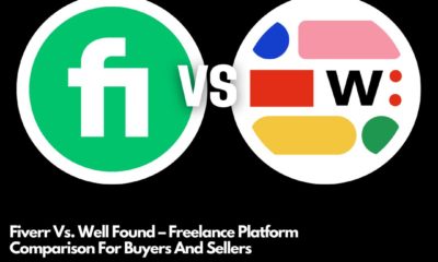 Fiverr Vs. Well Found – Freelance Platform Comparison For Buyers And Sellers