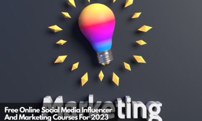 Free Online Social Media Influencer And Marketing Courses For 2023