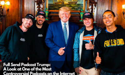 Full Send Podcast Trump A Look at One of the Most Controversial Podcasts on the Internet