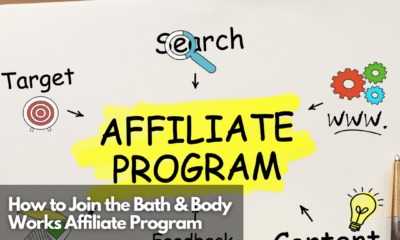 How to Join the Bath & Body Works Affiliate Program