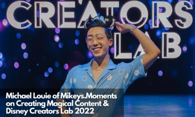 Michael Louie of Mikeys.Moments on Creating Magical Content & Disney Creators Lab 2022