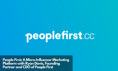 People First A Micro-Influencer Marketing Platform with Ryan Davis, Founding Partner and CDO of People First