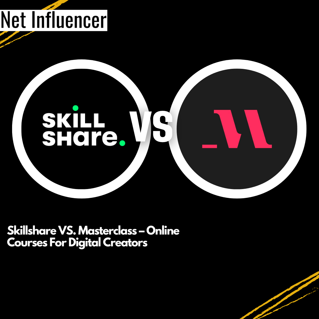 Skillshare VS. Masterclass – Online Courses For Digital Creators